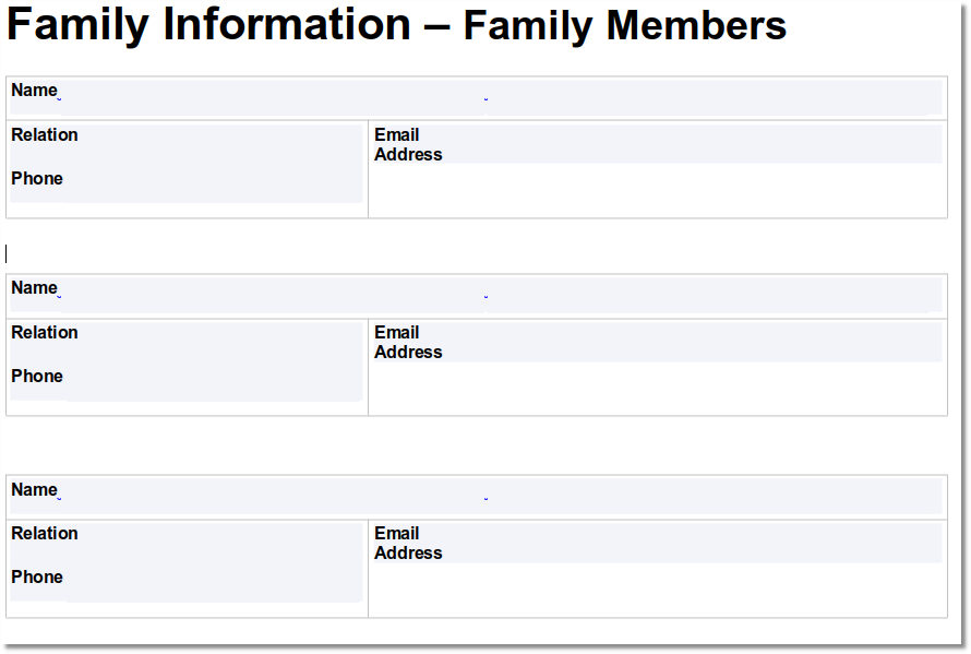 An example of a simple Family Information PDF. Has forms for relation name, kind, phone number, & email address.