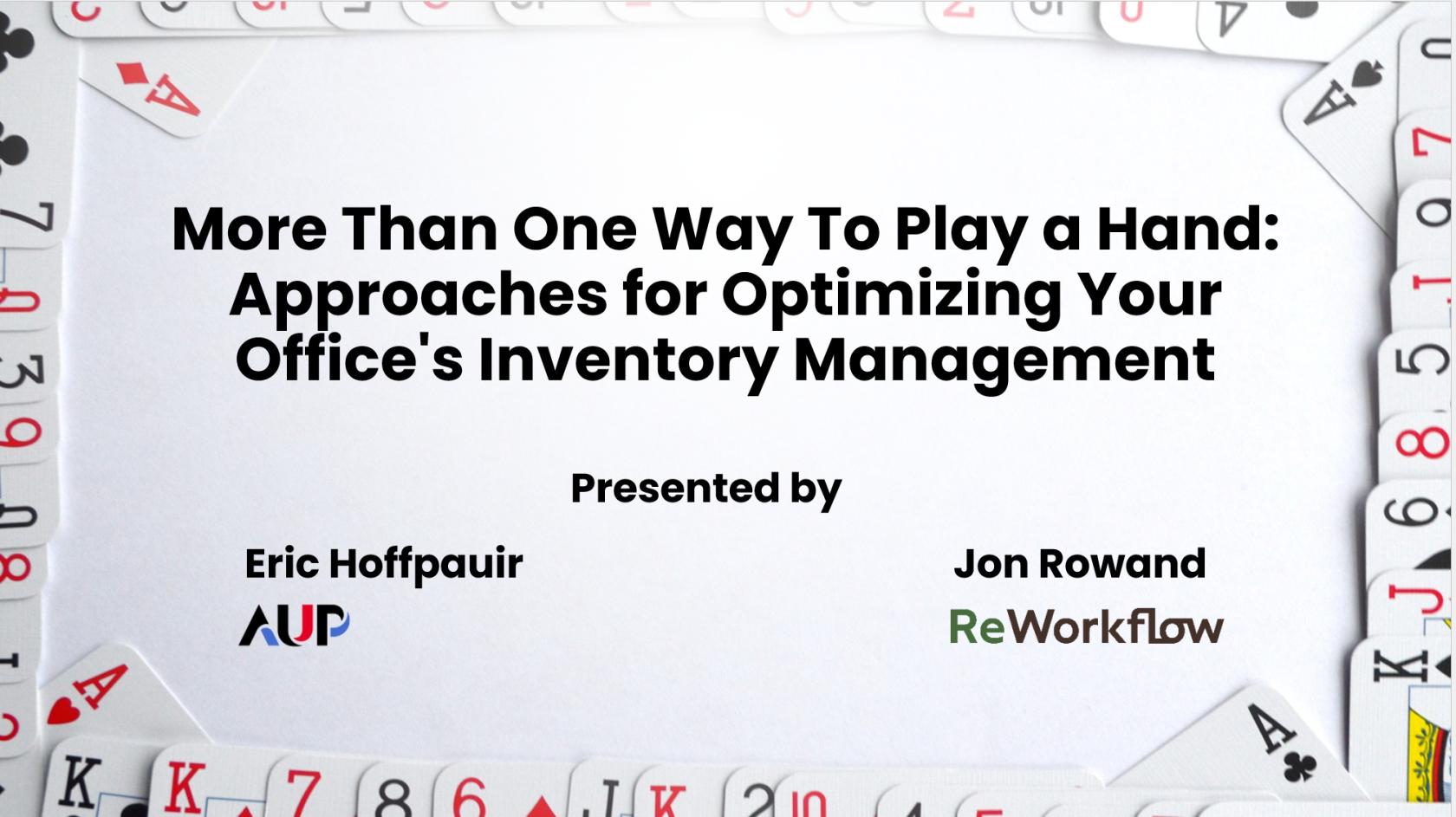 More Than One Way To Play a Hand Approaches for Optimizing Your Office's Inventory Management.jpg