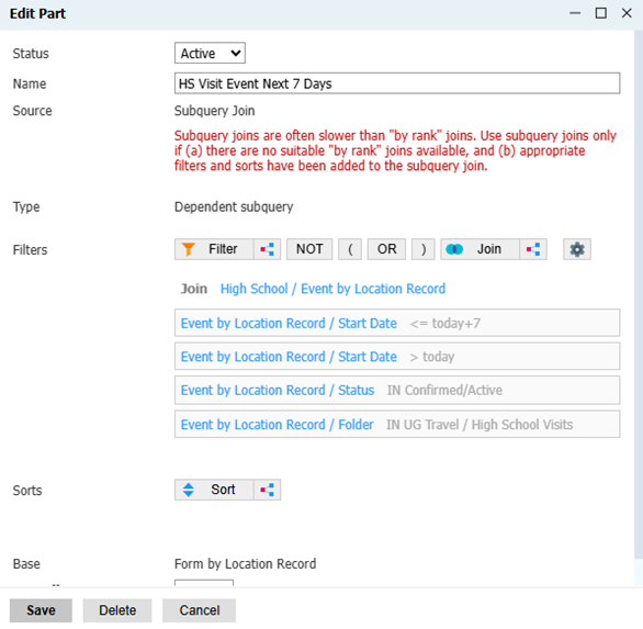 The Form Join's Subquery Join Edit Part popup, displaying the array of filters which have been added: Start Date < today+7, Start Date > today, Status = Confirmed/Active, and Folder in UG Travel / High School Visits.